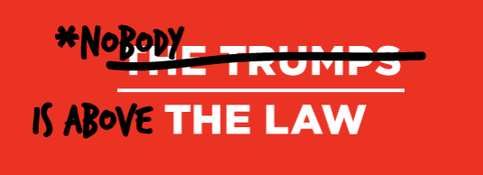 Courtesy www.trumpisnotabovethelaw.org