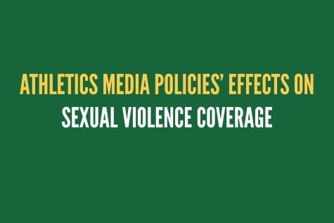 Athletics media policies effects on sexual violence coverage