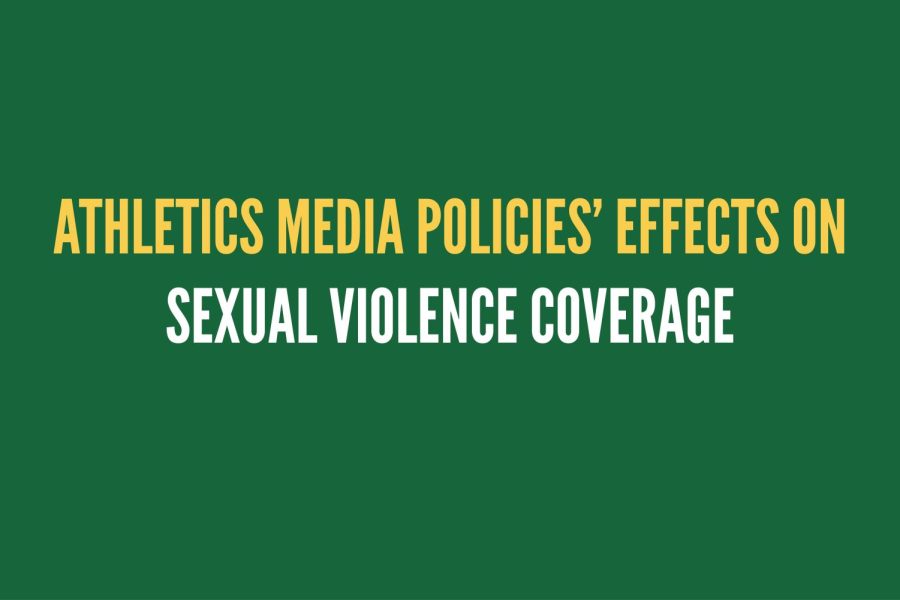 Athletics+media+policies+effects+on+sexual+violence+coverage